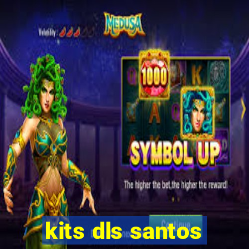 kits dls santos